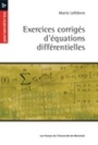  Lefebvre, Mario - Exercices corrigés d'équations différentielles.