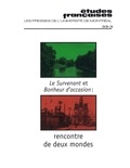Pierre Nepveu et François Ricard - Études françaises. Volume 33, numéro 3, hiver 1997 - Le Survenant et Bonheur d’occasion  : rencontre de deux mondes.