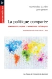  Gazibo, Mamoudou et Jane Jenson - La politique comparée - Deuxième édition revue et mise à jour.