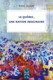 Anne Legaré - Le Québec, une nation imaginaire.