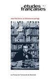 Yan Hamel et Jean-François Louette - Études françaises. Volume 49, numéro 2, 2013 - Jean-Paul Sartre, la littérature en partage.