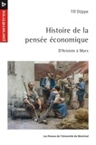 Till Düppe - Histoire de la pensée économique - D'Aristote à Marx.