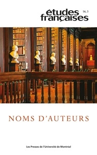 Yves Baudelle et Mirna Velcic-Canivez - Études françaises. Volume 56, numéro 3, 2020 - Noms d’auteurs.