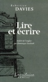 Robertson Davies - Lire Et Ecrire.