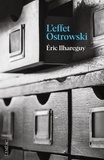 Eric Ilhareguy - L'effet ostrowski.