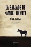 Nick Tooke - La ballade de Samuel Hewitt.