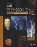 Harris Benson - Physique - Tome 2, Electricité et magnétisme.
