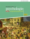 Carole Wade et Carol Tavris - Introduction à la psychologie - Les grandes perspectives.