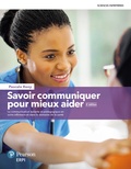 Pascale Reny - Savoir communiquer pour mieux aider - La communication aidante et pédagogique en soins infirmiers et dans le domaine de la santé.