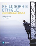 Guy Ferland et Michel Métayer - La philosophie éthique 5e Ed - Enjeux et débats actuels.