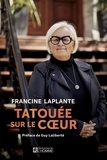Francine Laplante - Tatouée sur le coeur - TATOUEE SUR LE COEUR [NUM].