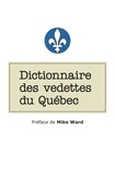 Charles Deschamps et Antoine Desjardins-Cauchon - Dictionnaire des vedettes du Québec.