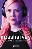 Stéphanie Harvey - Missharvey - Gameuse et fière de l'être.