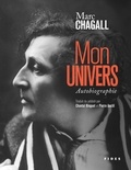 Marc Chagall - Mon univers - Autobiographie.