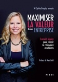 Sylvie Bougie - Maximiser la valeur de son entreprise - Conseils légaux pour réussir sa croissance en affaires.
