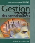 Lucie Rivard et Marie-Christine Roy - Gestion stratégique des connaissances.