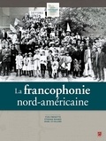  Collectif - La francophonie nord-américaine.