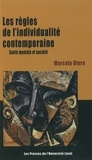 Marcelo Otero - Les règles de l'individualité contemporaine - Santé mentale et société.