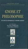 Paul-Hubert Poirier et Jean-Marc Narbonne - Gnose et philosophie : Études en hommage à Pierre Hadot.