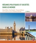 Guy Gosselin - Régimes politiques et sociétés dans le monde. 2e édition.