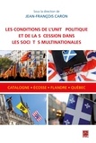 Jean-François Caron - Les conditions de l'unité politique et de la sécession.