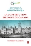 Linda Cardinal - La constitution bilingue, un projet inachevé.