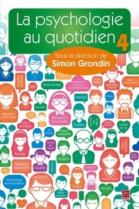 Simon Grondin - La psychologie au quotidien 4.