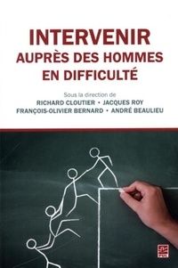 Richard Cloutier et Jacques Roy - Intervenir auprès des hommes en difficulté - AutonHommie.