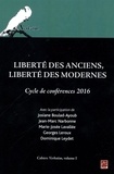 Josiane Boulad-Ayoub et Jean-Marc Narbonne - Liberté des Anciens, liberté des Modernes.