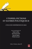 Josiane Boulad-Ayoub - Utopies, fictions et satires politiques II. Cycle de conférences H-2018. Cahiers Verbatim, volume III..