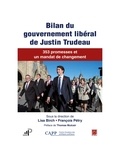 François Pétry - Bilan du gouvernement libéral de Justin Trudeau. 353 promesses et un mandat de changement.
