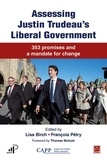 Lisa Birch et François Pétry - Assessing Justin Trudeau’s Liberal Government - 353 promises and a mandate for change.