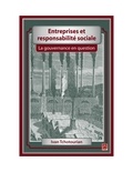 Ivan Tchotourian - Entreprises et responsabilité sociale. La gouvernance en question.