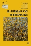 Davy Bigot et Denis Liakin - Les français d'ici en perspective.