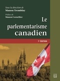 Manon Tremblay - Le parlementarisme canadien.