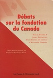 Janet Ajzenstat - Débats sur la fondation du Canada.