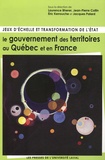 Jean-Pierre Collin et Laurence Bherer - Jeux d'échelle et transformation de l'Etat : le gouvernement des territoires au Québec et en France.