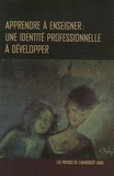 Marie-Claude Riopel - Apprendre à enseigner : une identité professionnelle à développer.