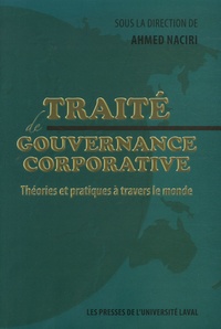 Ahmed Naciri - Traité de gouvernance corporative - Théories et pratiques à travers le monde.
