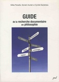 Gilles Paradis et Sylvain Auclair - Guide de la recherche documentaire en philosophie.
