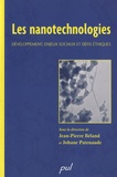 Jean-Pierre Béland et Johane Patenaude - Les nanotechnologies - Développement, enjeux sociaux et défis éthiques.