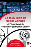 Denis Monière - La television de radio-canada et l'evolution de la conscience po-.