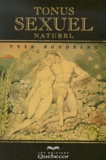 Yves Boudreau - Tonus Sexuel Naturel.