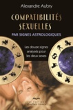 Alexandre Aubry - Compatibilités sexuelles.