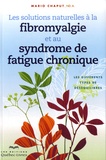 Mario Chaput - Les solutions naturelles à la fibromyalgie et au syndrome de fatigue chronique - Différents types de déséquilibre.