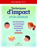 Danie Beaulieu - Techniques d'impact pour grandir.