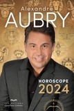 Alexandre Aubry - Horoscope 2024.