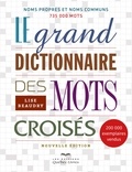 Lise Beaudry - Le grand dictionnaire des mots croisés.