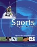  QA international Collectif - Sports: The Complete Visual Reference - The Complete Visual Reference.