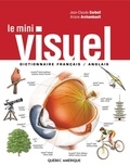 Ariane Archambault et Jean-Claude Corbeil - Le Mini Visuel - Dictionnaire français-anglais.